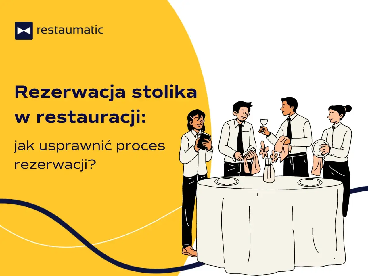Czy rezerwacja stolika w restauracji jest płatna? Ilustracja przedstawia personel przygotowujący salę, sugerując usprawnienie procesu rezerwacji.